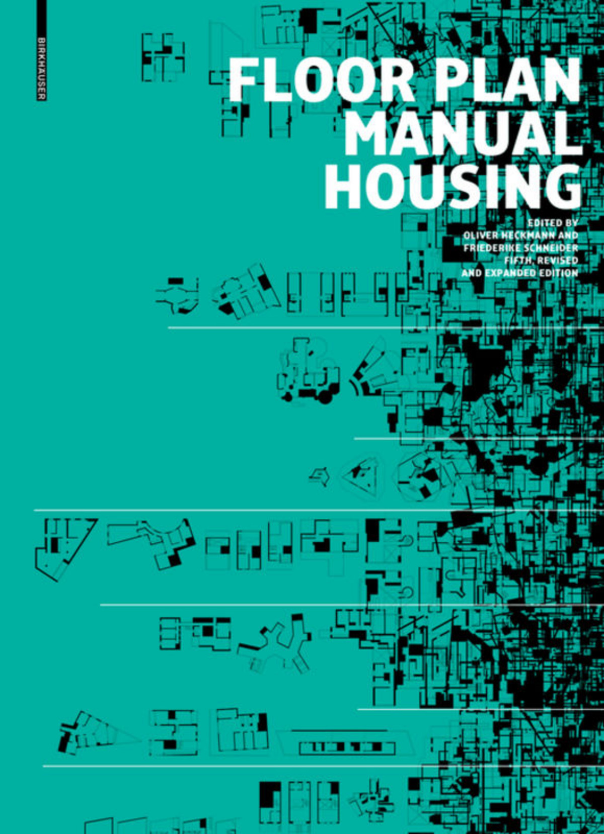 Grundrissatlas: Wohnungsbau/Floor Plan Atlas: Housing by
