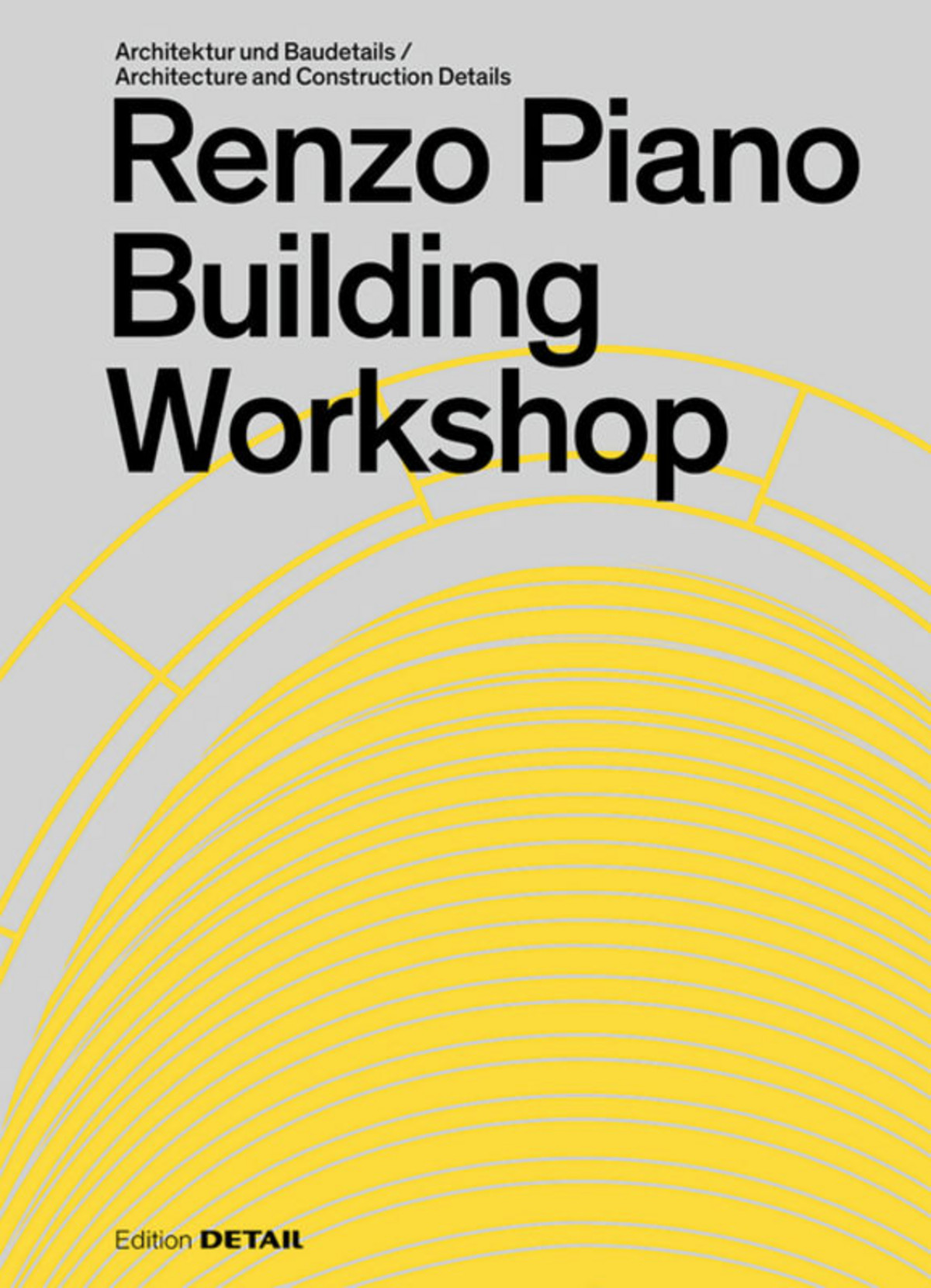 【新品】希少　RENZO PIANO BUILDING WORKSHOP 作品集 Renzo Piano Building Workshop | Architecture | Store | Phaidon