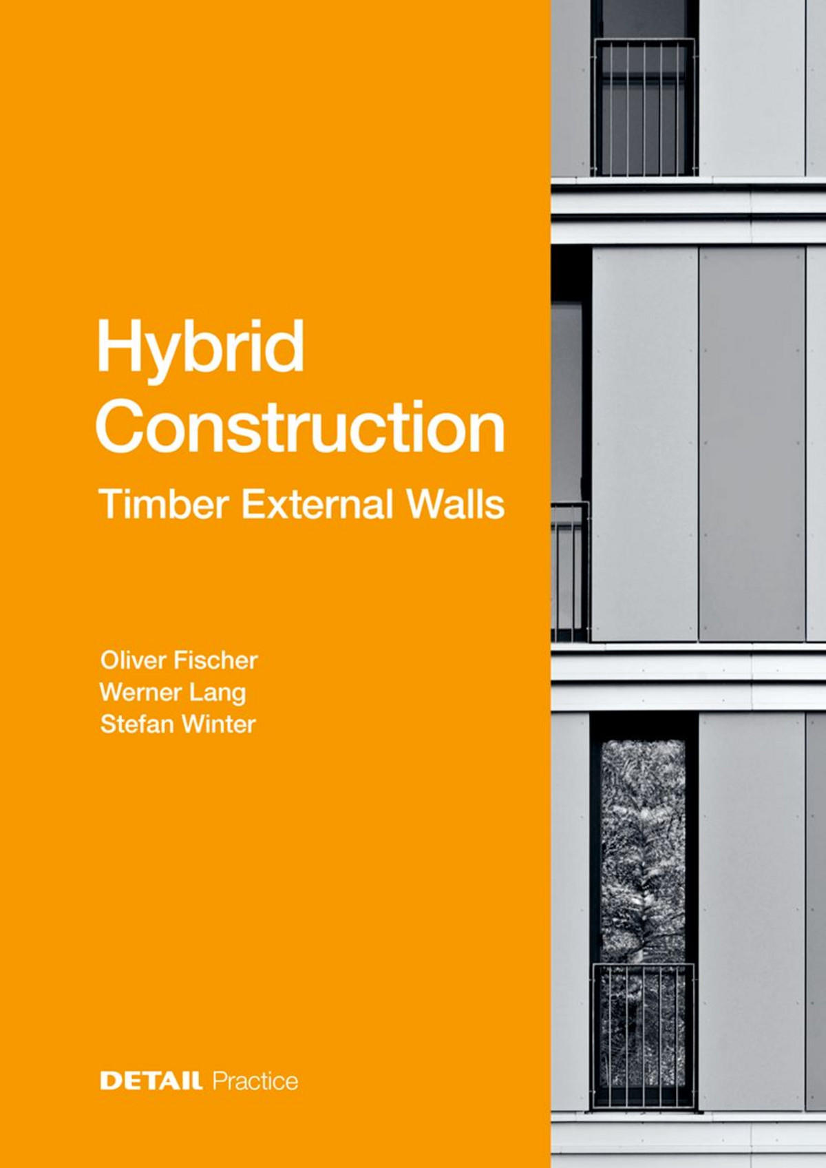 Hybrid Construction – Timber External Walls